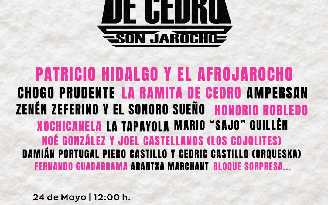 Ramita de Cedro – Son Jarocho